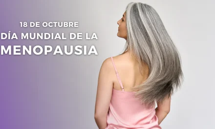 Día Mundial de la Menopausia: una nueva mirada para celebrar la plenitud de la mujer